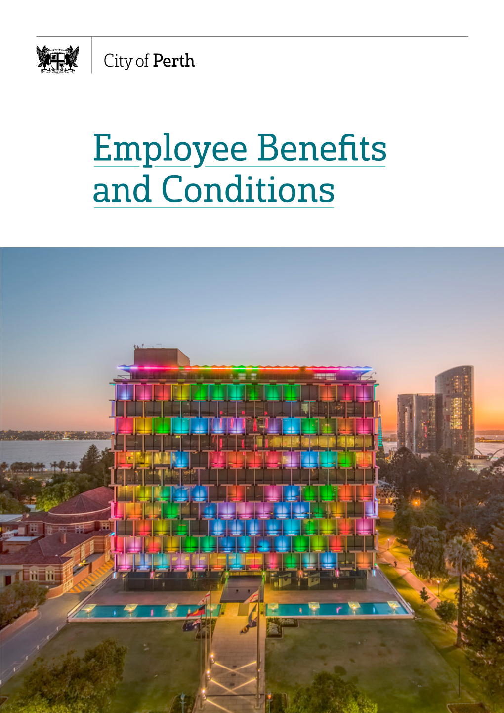 Employee Benefits and Conditions Working at the City of Perth