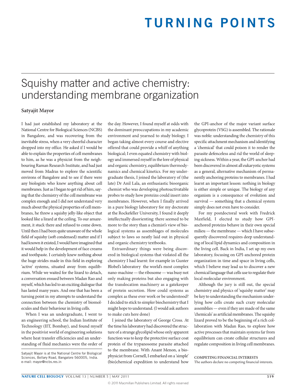 Squishy Matter and Active Chemistry: Understanding Membrane Organization