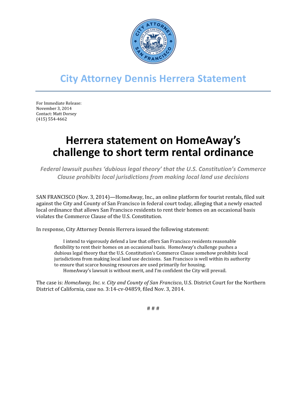 Herrera Statement on Homeaway's Challenge to Short Term Rental