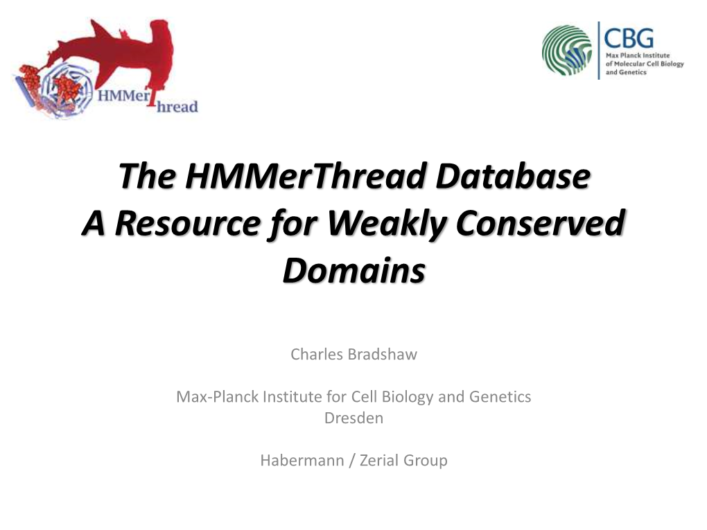 The Hmmerthread Database a Resource for Weakly Conserved Domains