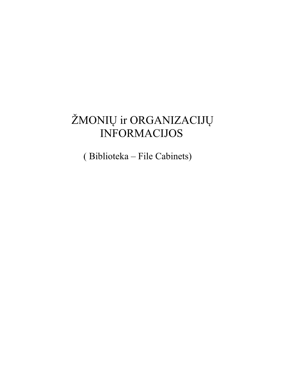 Organizacijos Ir Žmonės