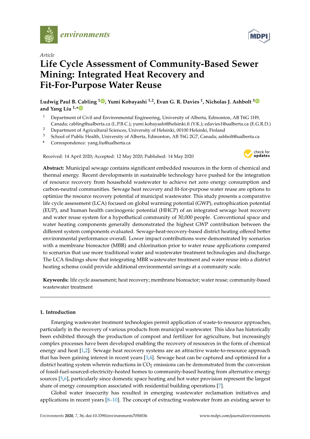 Life Cycle Assessment of Community-Based Sewer Mining: Integrated Heat Recovery and Fit-For-Purpose Water Reuse