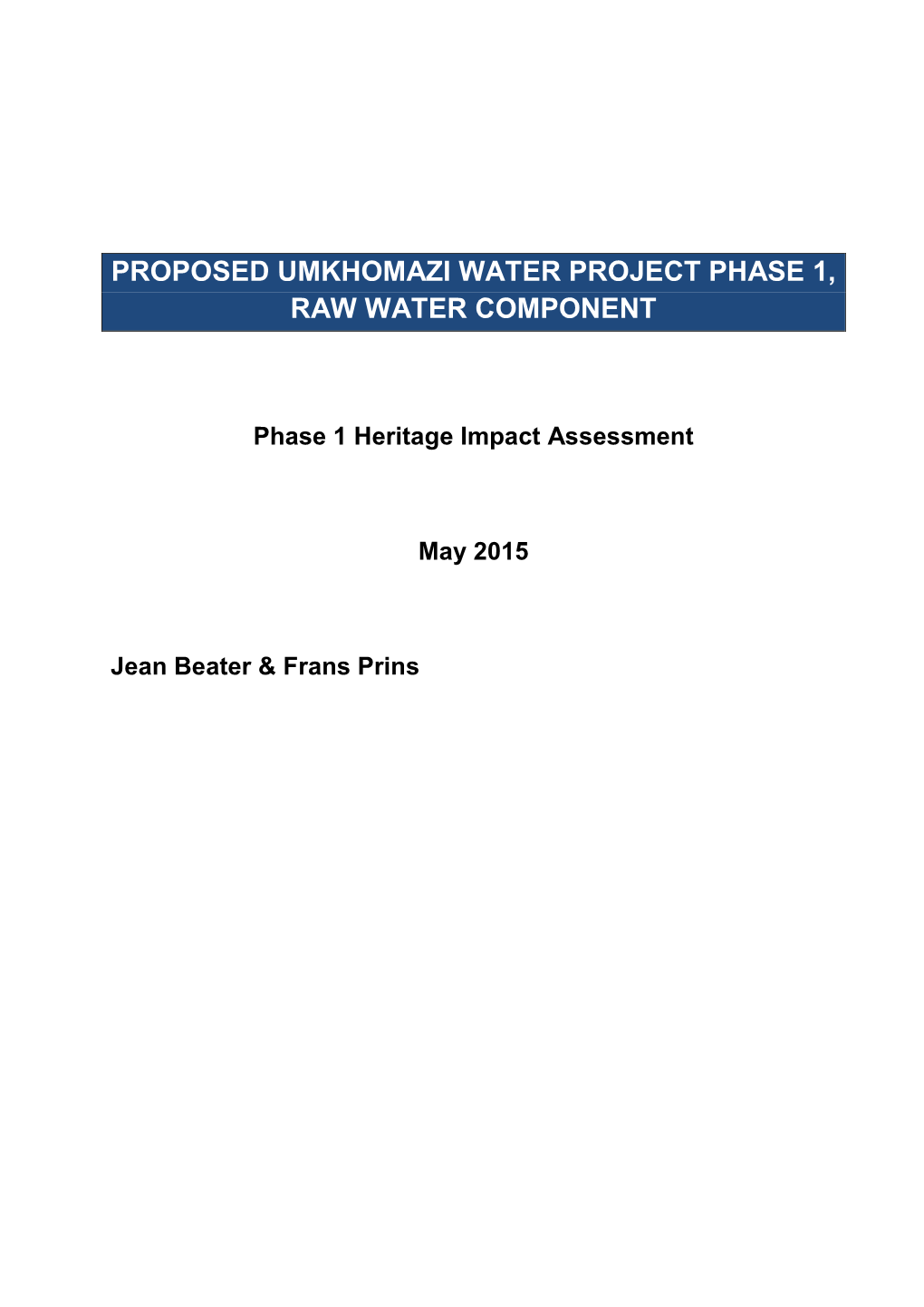 Proposed Umkhomazi Water Project Phase 1, Raw Water Component