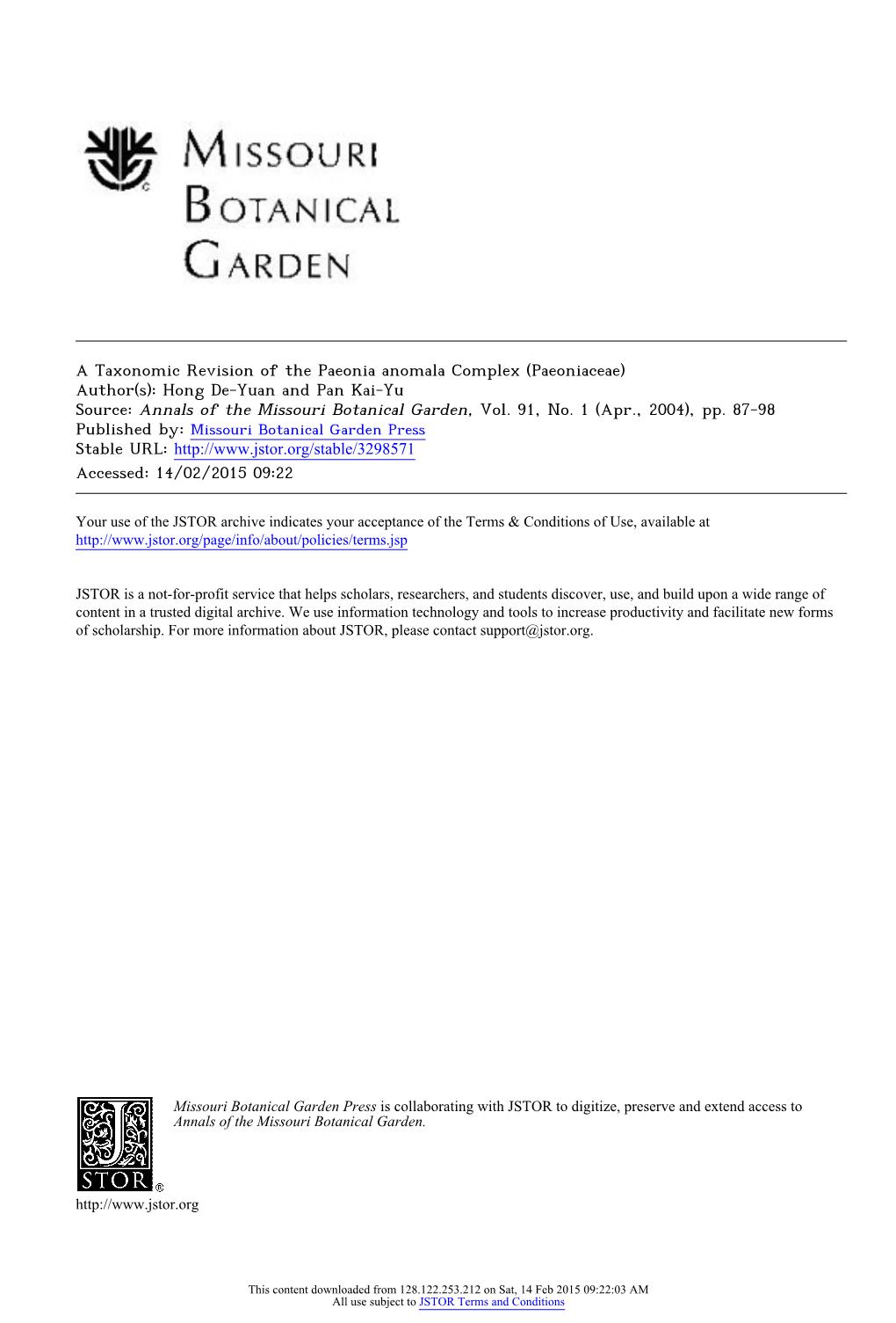 A Taxonomic Revision of the Paeonia Anomala Complex (Paeoniaceae) Author(S): Hong De-Yuan and Pan Kai-Yu Source: Annals of the Missouri Botanical Garden, Vol