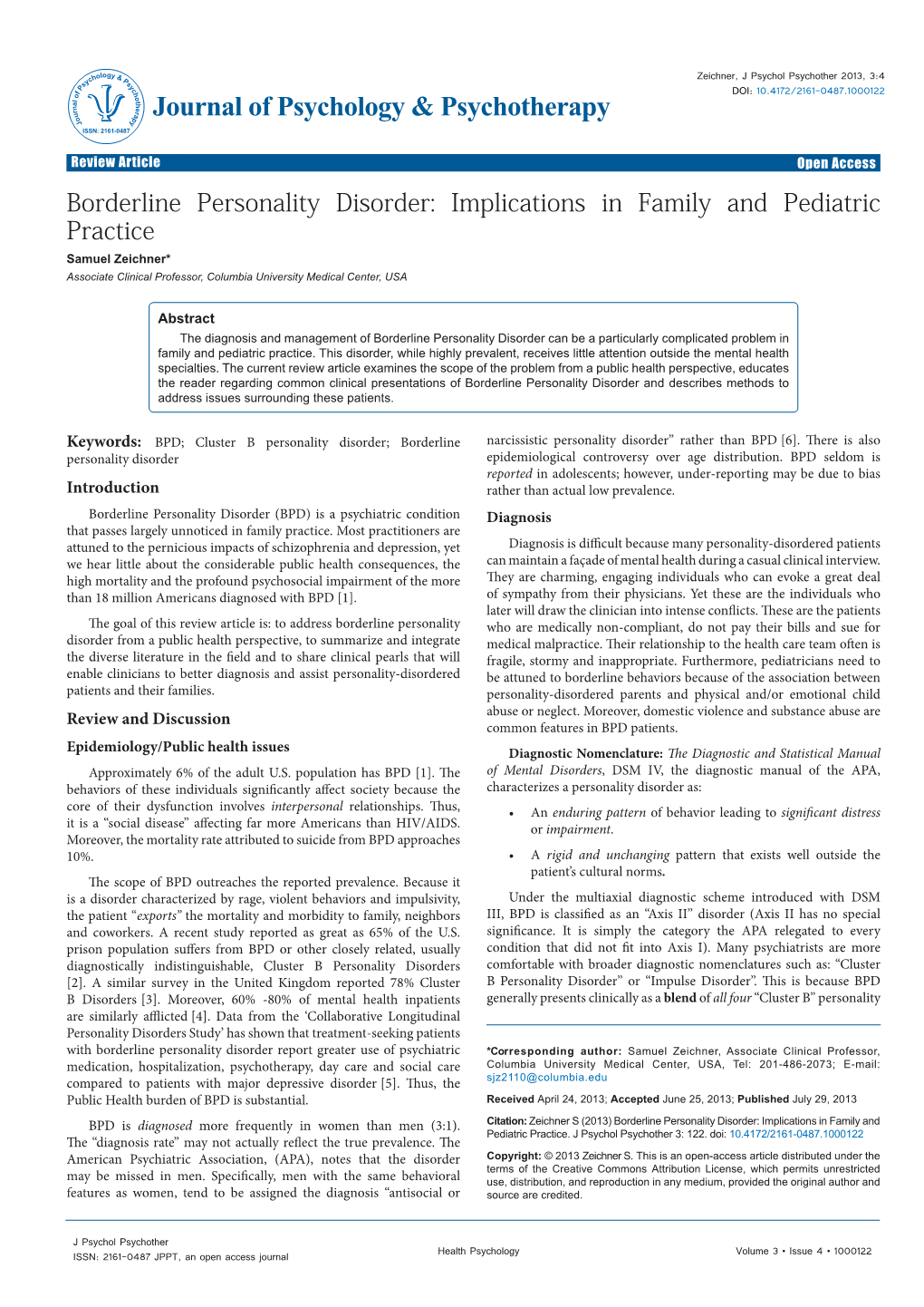 Borderline Personality Disorder: Implications in Family and Pediatric Practice Samuel Zeichner* Associate Clinical Professor, Columbia University Medical Center, USA