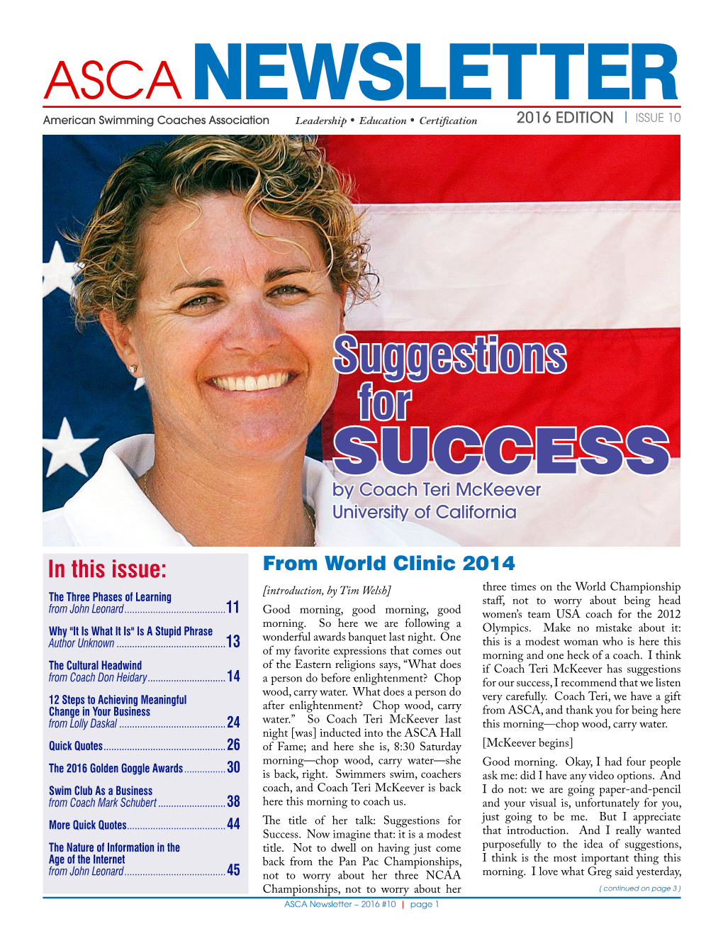 NEWSLETTER American Swimming Coaches Association Leadership • Education • Certification 2016 EDITION | ISSUE 10