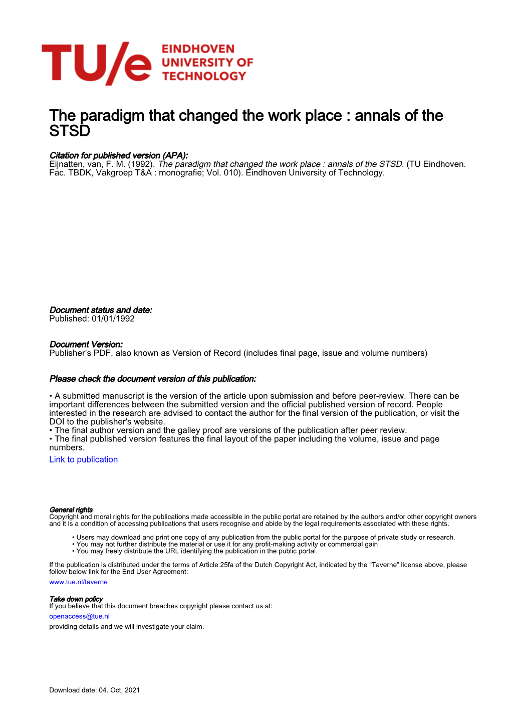 The Paradigm That Changed the Work Place : Annals of the STSD