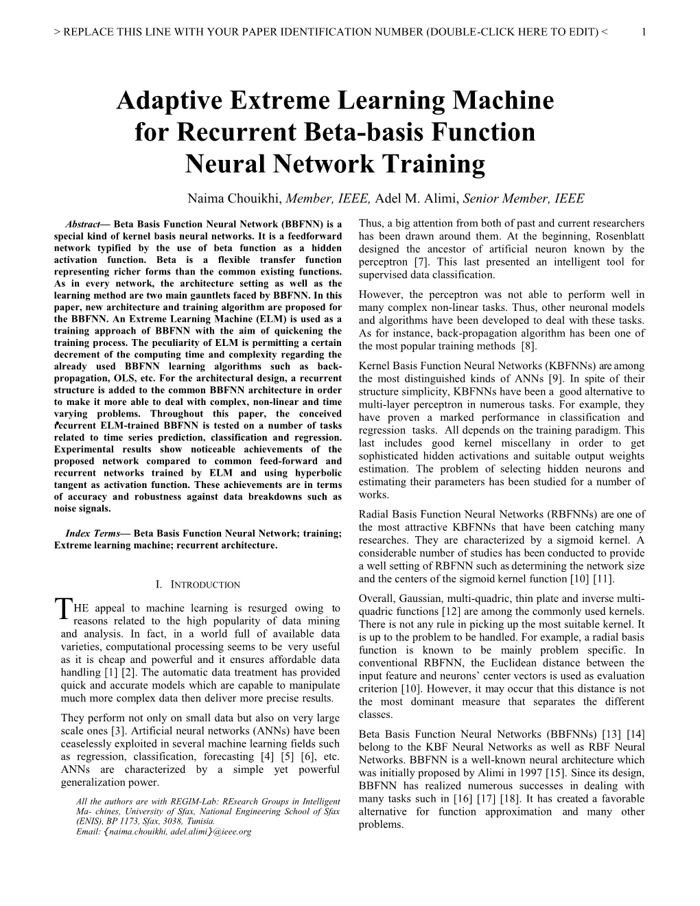 Adaptive Extreme Learning Machine for Recurrent Beta-Basis Function Neural Network Training Naima Chouikhi, Member, IEEE, Adel M