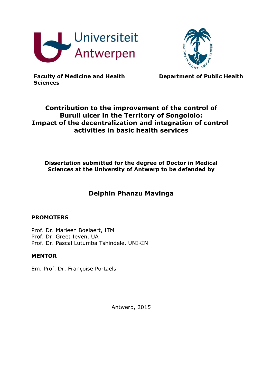 Impact of the Decentralization and Integration of Control Activities in Basic Health Services