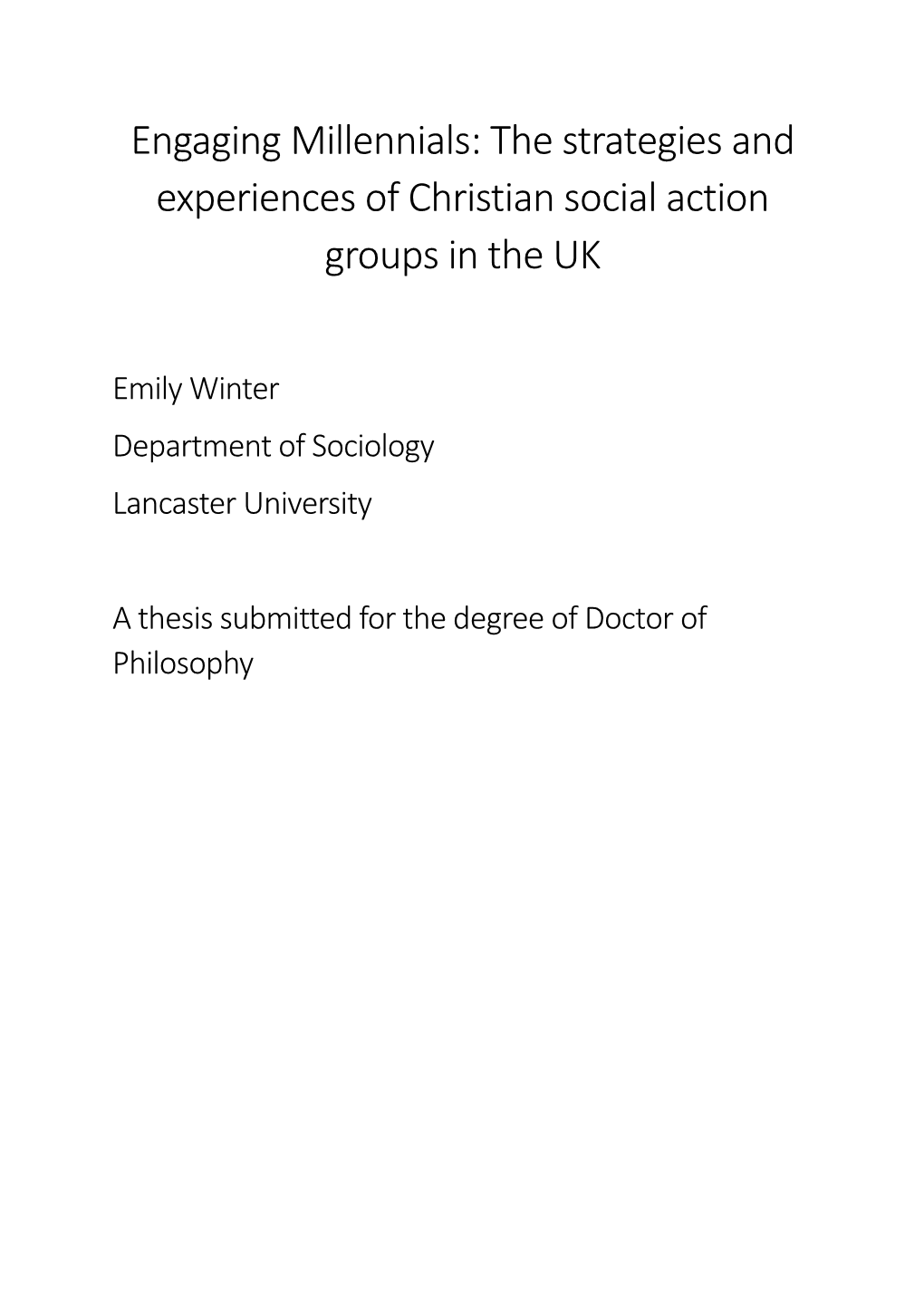 Engaging Millennials: the Strategies and Experiences of Christian Social Action Groups in the UK