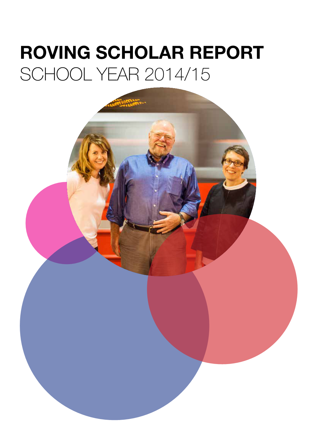 Roving Scholars Report 2014-15