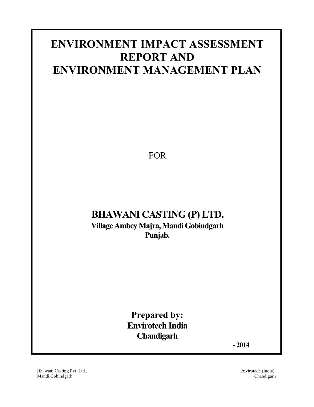 Environment Impact Assessment Report and Environment Management Plan
