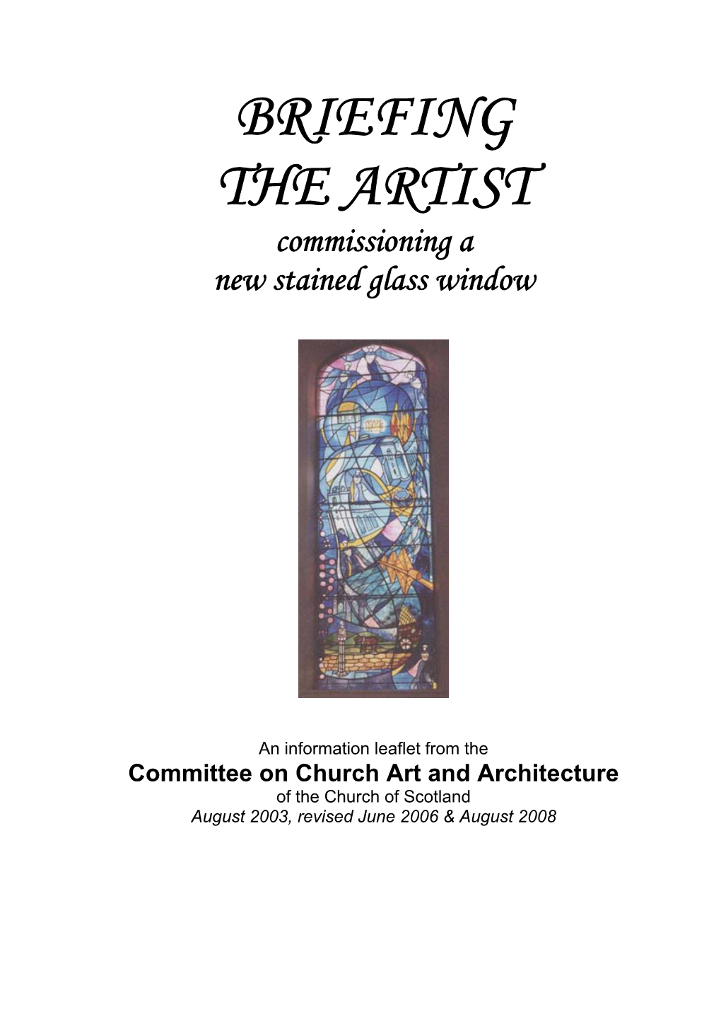 Briefing the Artist: Commissioning a New Stained