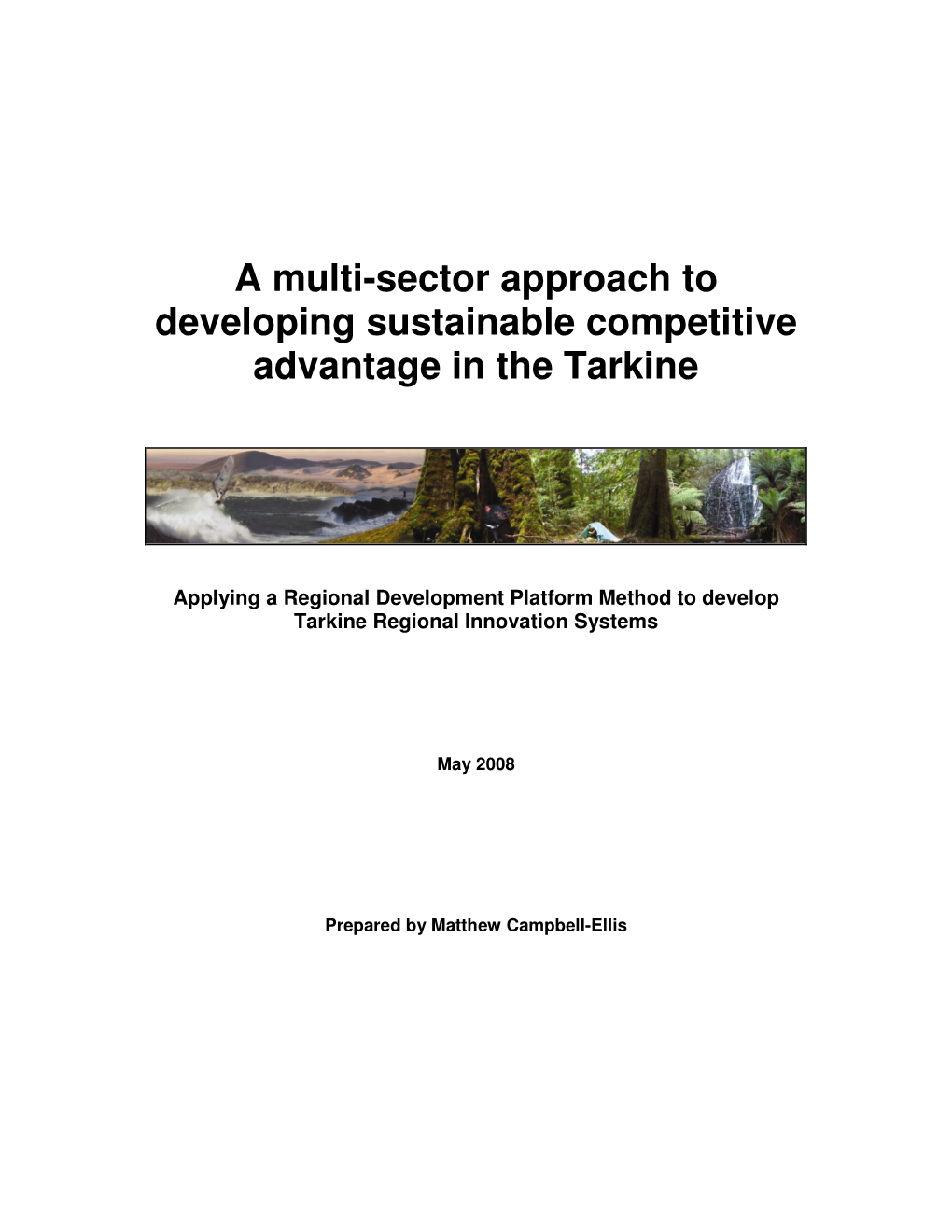 A Multi-Sector Approach to Developing Sustainable Competitive Advantage in the Tarkine