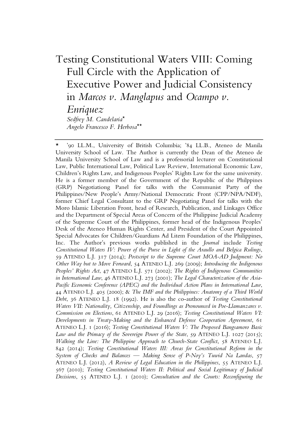 Testing Constitutional Waters VIII: Coming Full Circle with the Application of Executive Power and Judicial Consistency in Marcos V