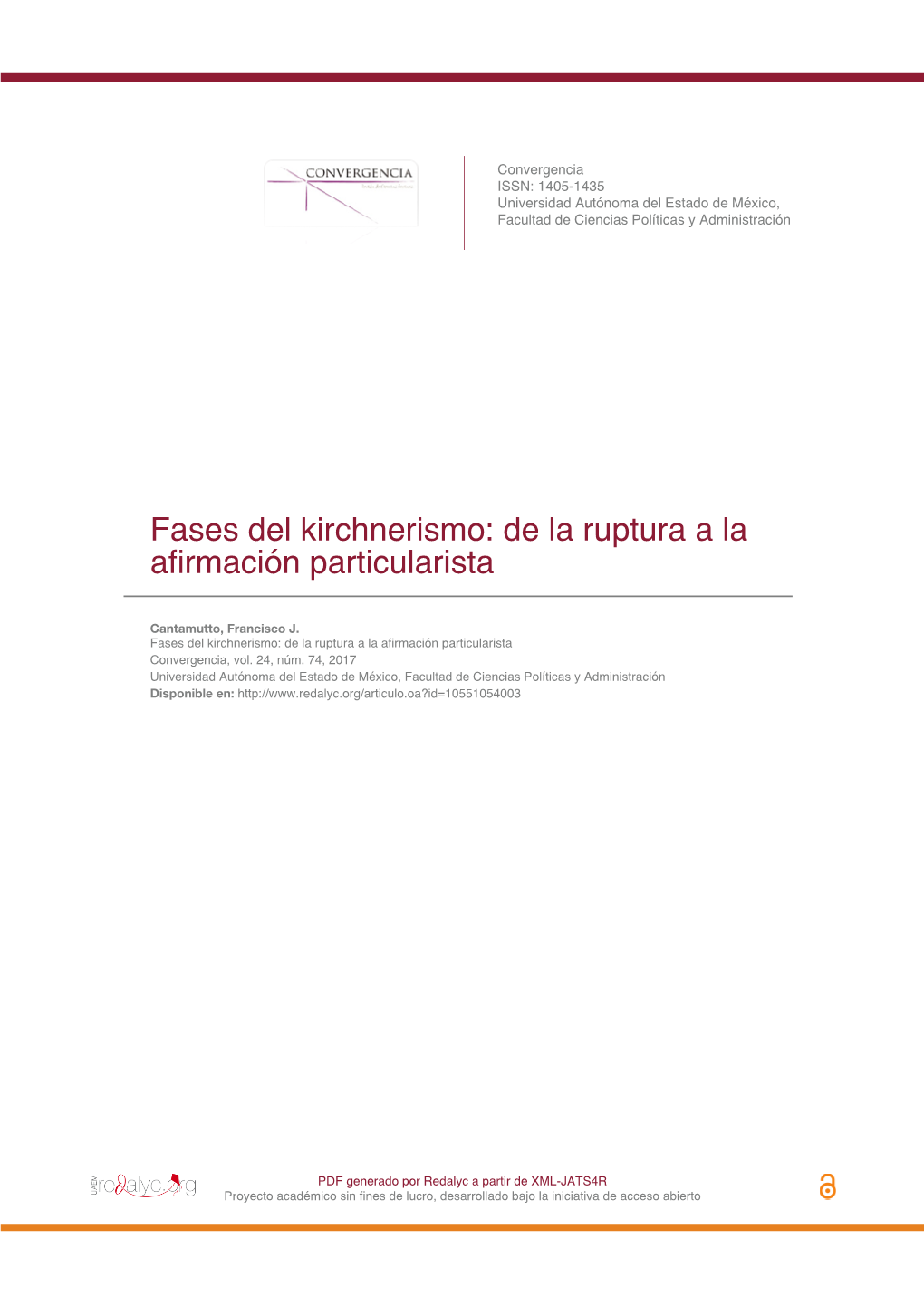 Fases Del Kirchnerismo: De La Ruptura a La Afirmación Particularista