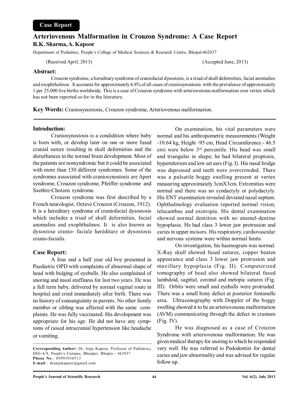 Arteriovenous Malformation in Crouzon Syndrome: a Case Report R.K