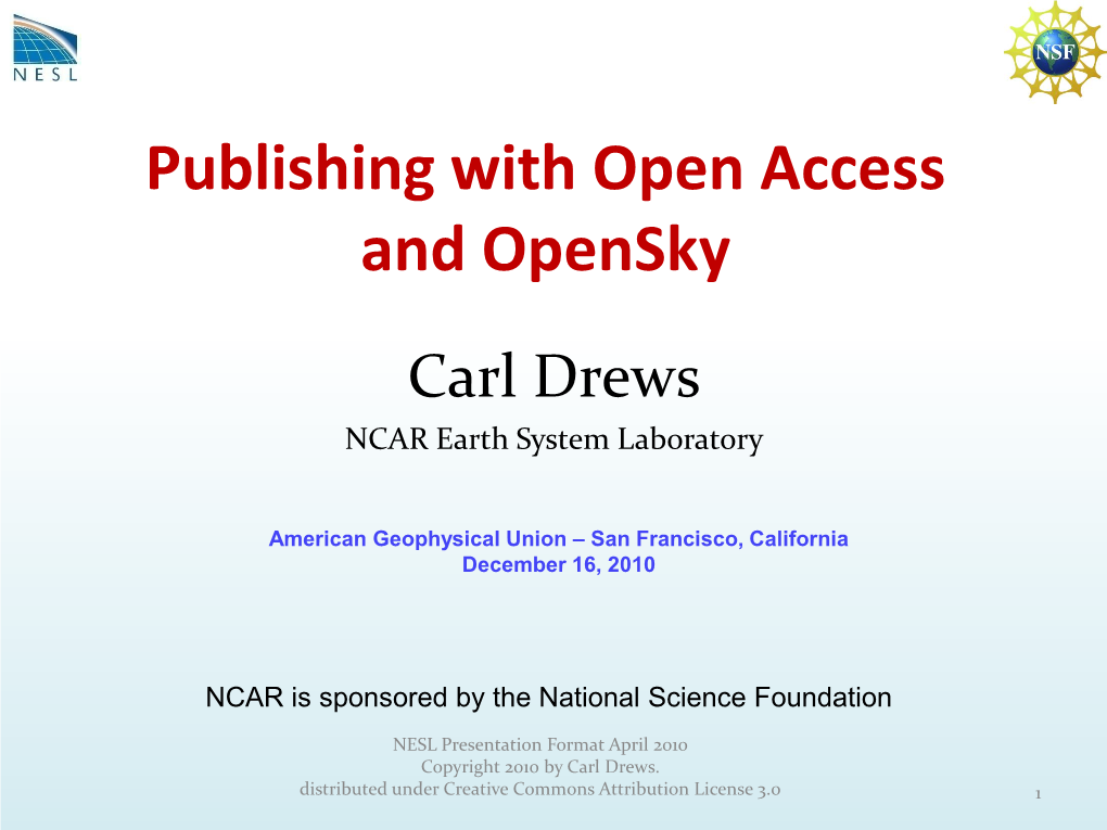 Publishing with Open Access and Opensky