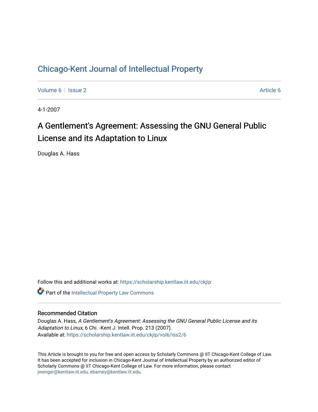 A Gentlement's Agreement: Assessing the GNU General Public License and Its Adaptation to Linux