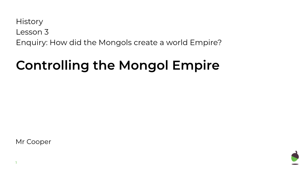 Controlling the Mongol Empire
