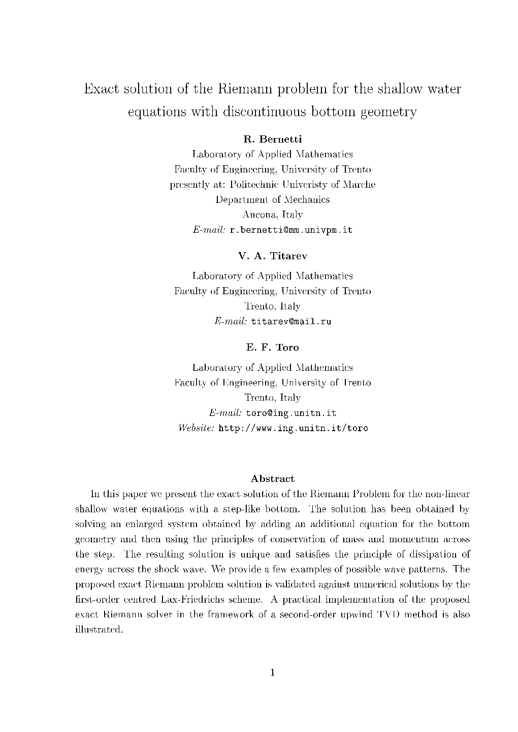Exact Solution of the Riemann Problem for the Shallow Water Equations with Discontinuous Bottom Geometry