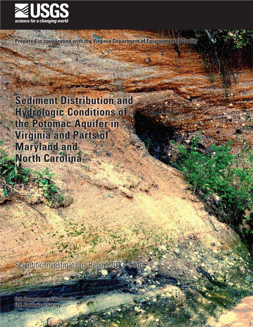 Sediment Distribution and Hydrologic Conditions of the Potomac Aquifer in Virginia and Parts of Maryland and North Carolina