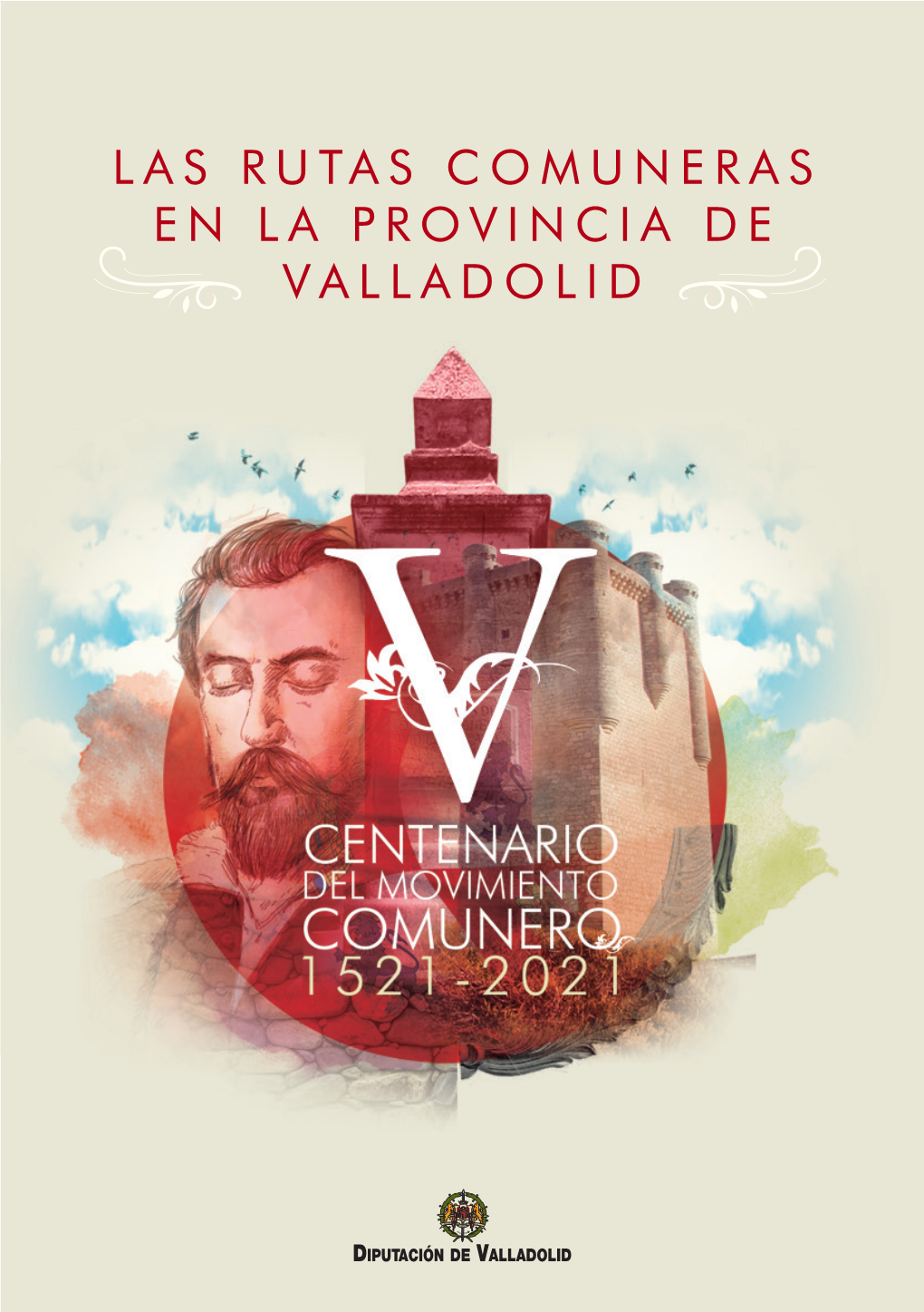 Las Rutas Comuneras En La Provincia De Valladolid