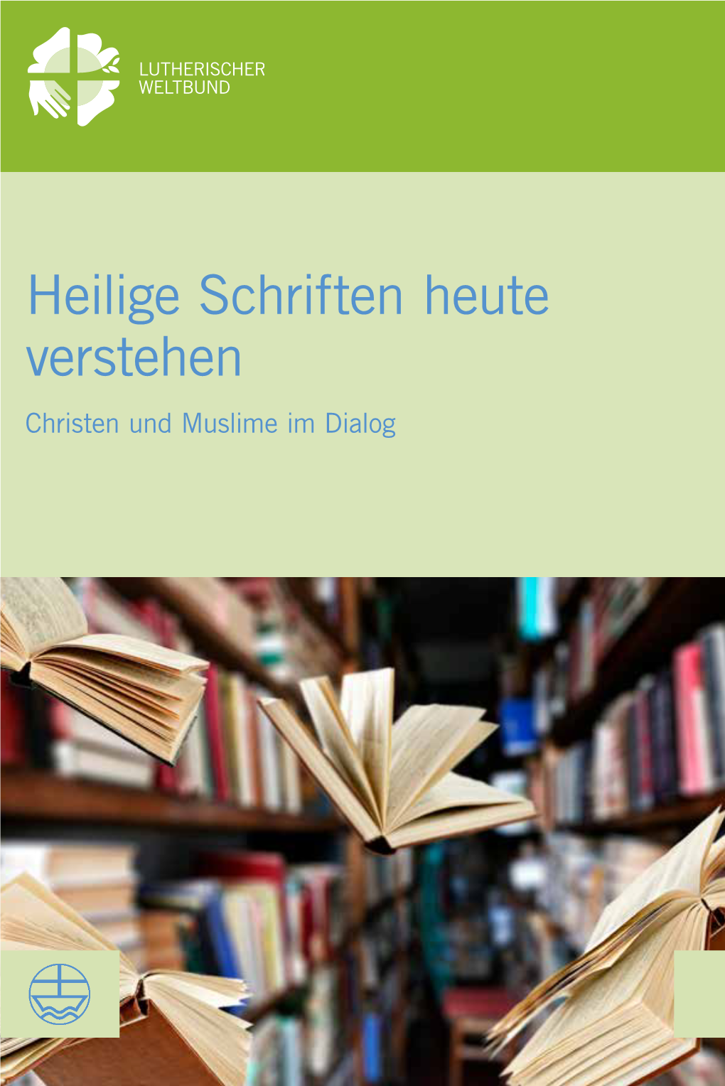 Heilige Schriften Heute Verstehenheilige Mouhanad KHORCHIDE; Thorsten KNAUTH; Martin KOPP; Kenneth MTATA; Stefan SCHREINER; Simone SINN; Sahiron SYAMSUDDIN