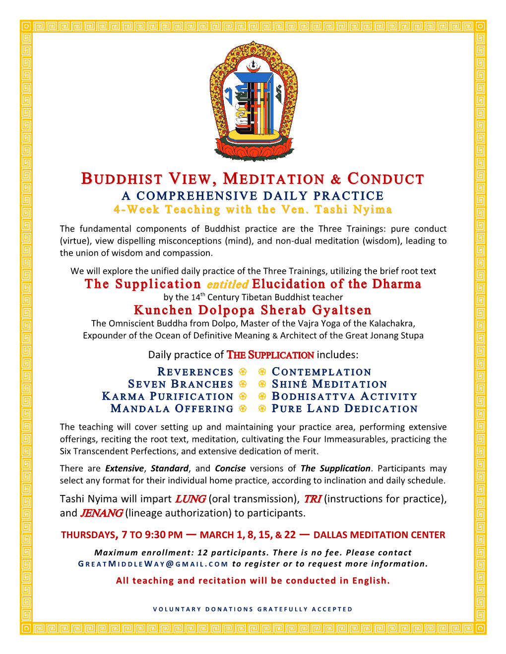 BUDDHIST VIEW , MEDITATION & CONDUCT the Supplication