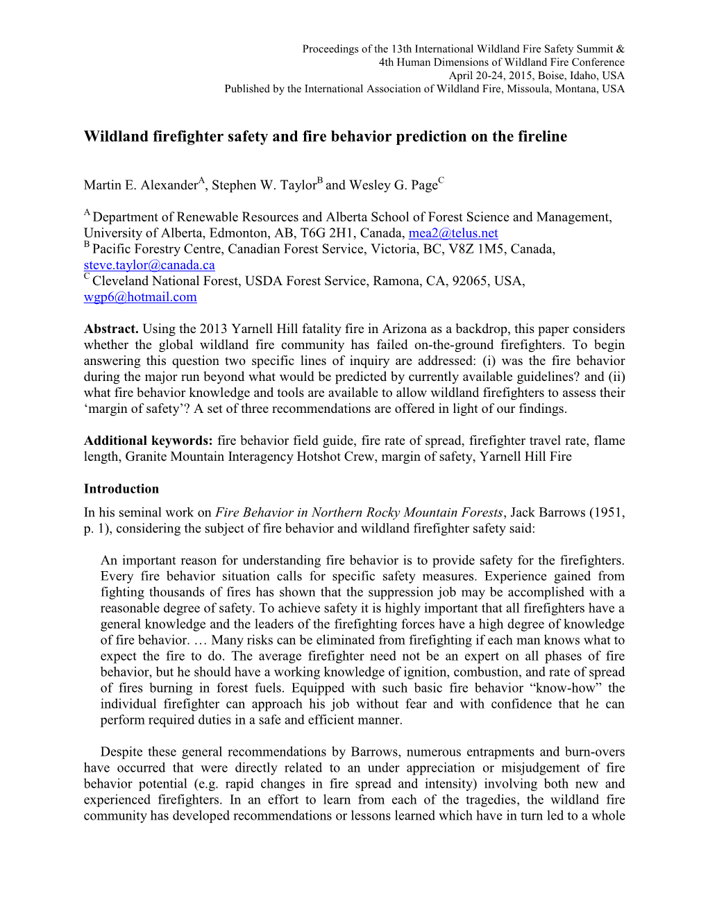Wildland Firefighter Safety and Fire Behavior Prediction on the Fireline