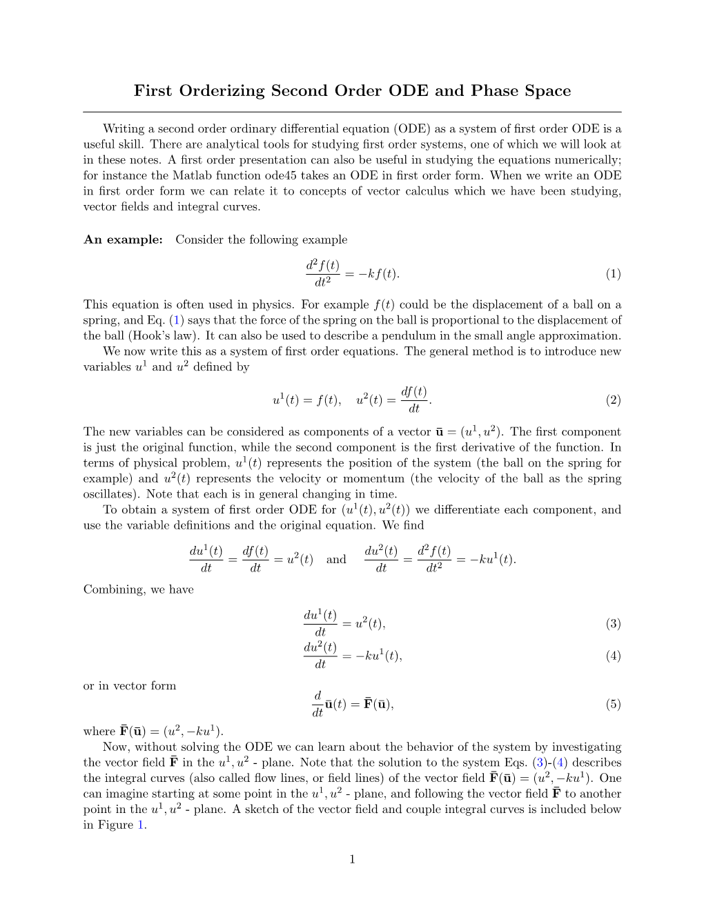 First Orderizing Second Order ODE and Phase Space