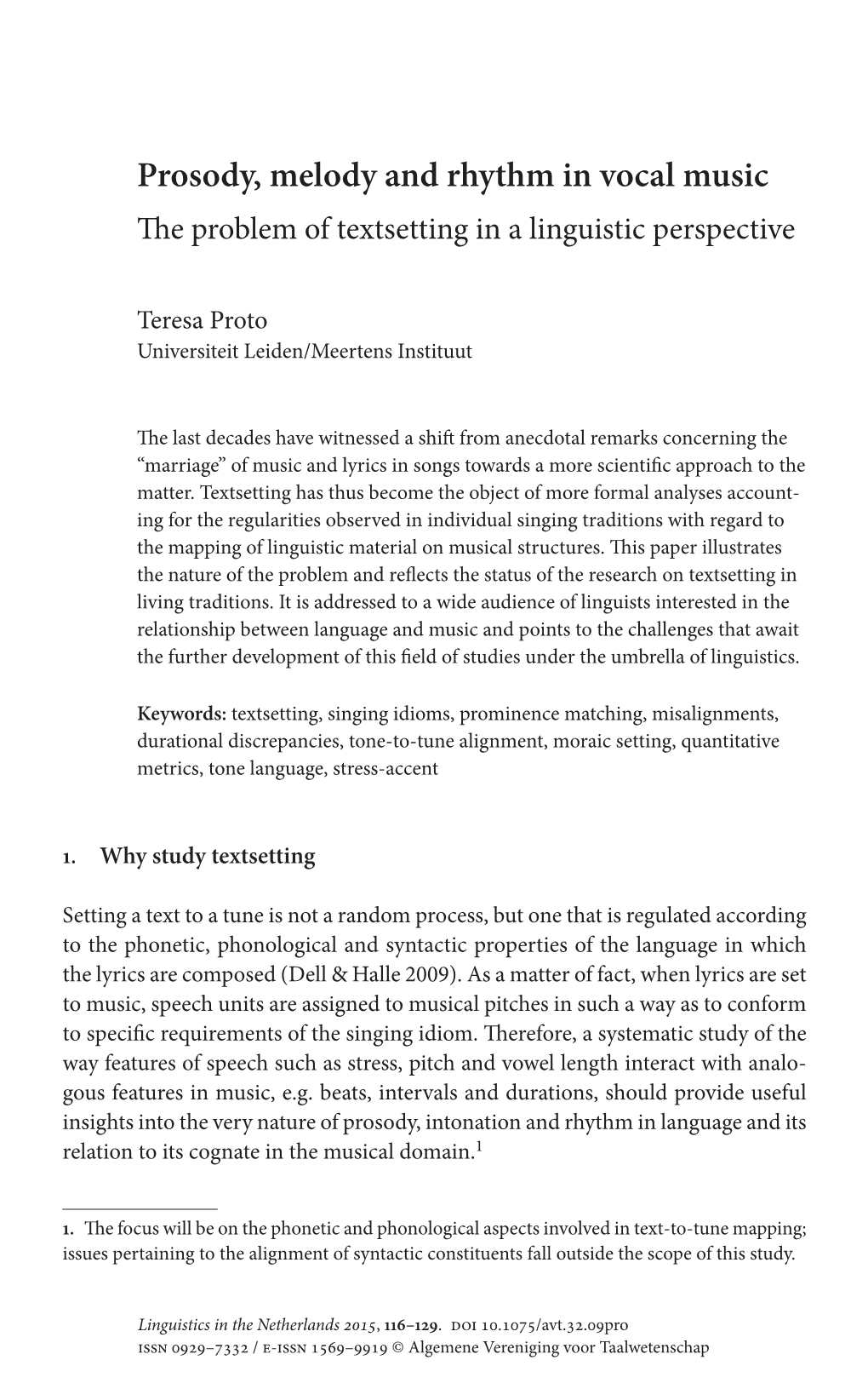 Prosody, Melody and Rhythm in Vocal Music the Problem of Textsetting in a Linguistic Perspective