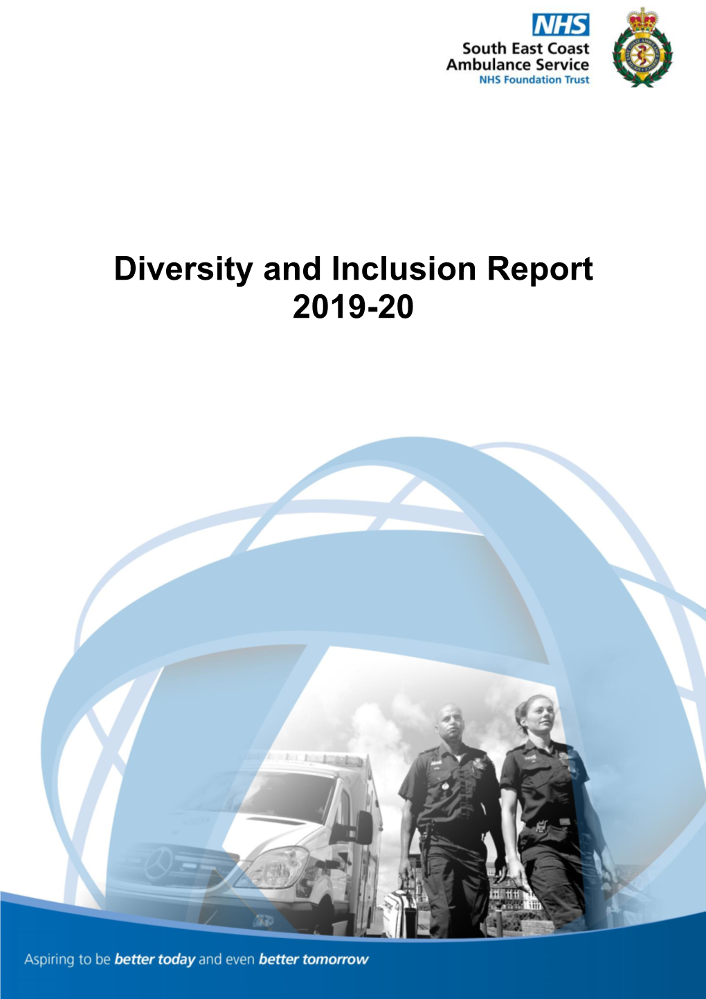 Secamb Diversity & Inclusion Report 2019-20