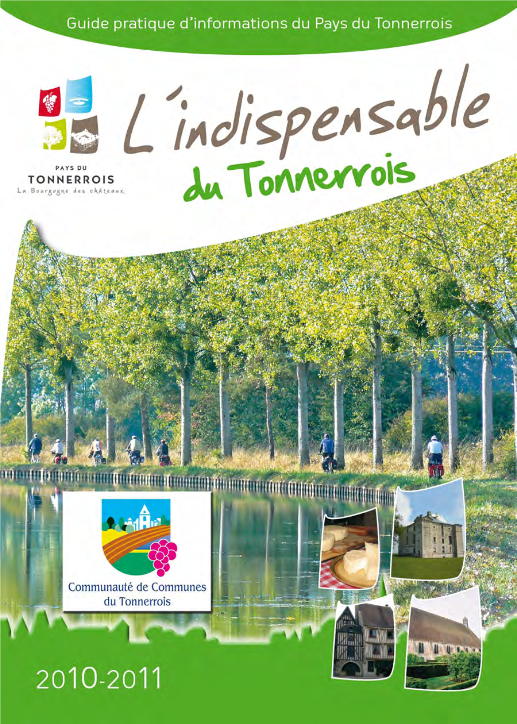Édito Le Tonnerrois, Pays De Bourgogne Du Sud Du Département