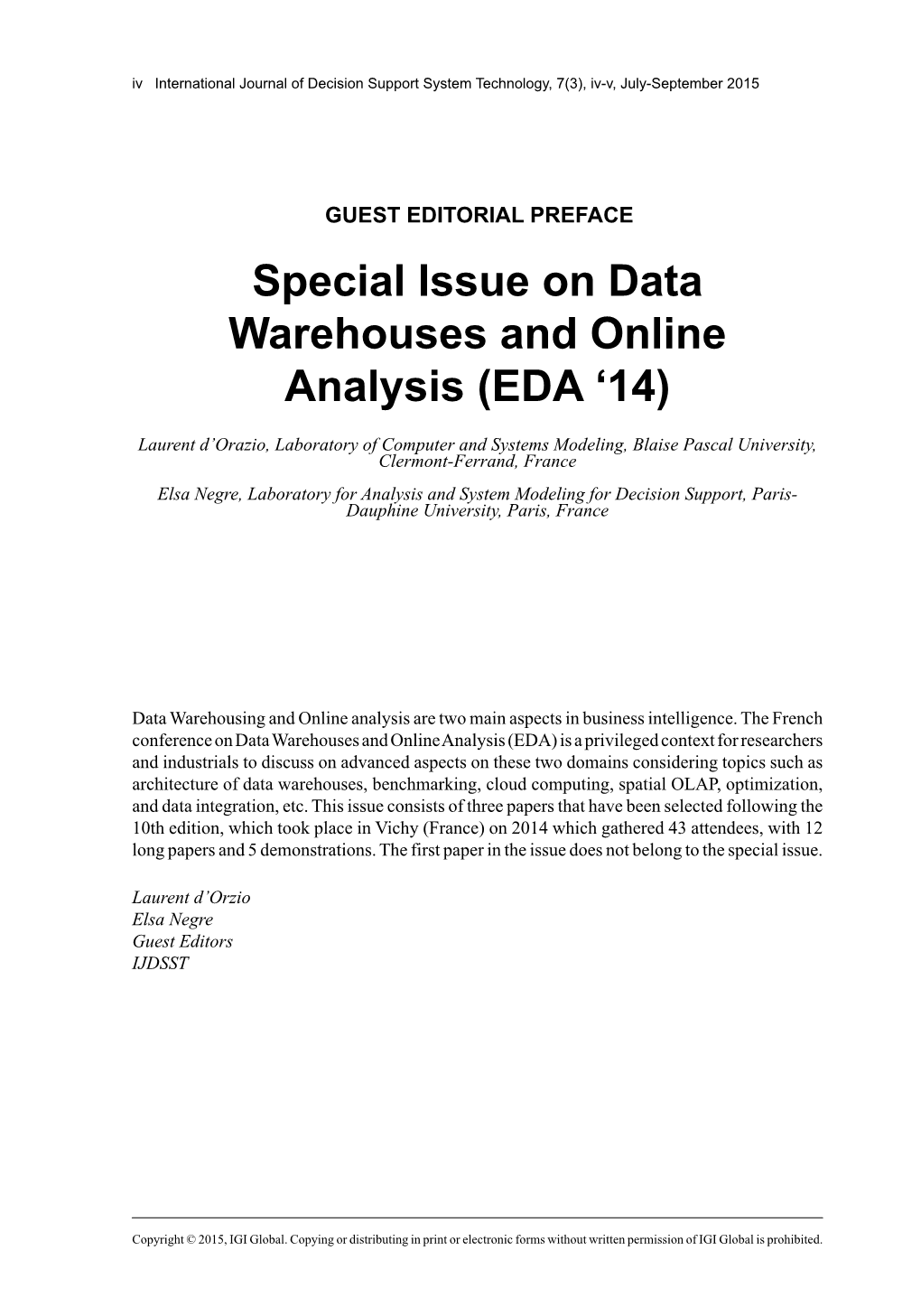 Special Issue on Data Warehouses and Online Analysis (Eda '14)