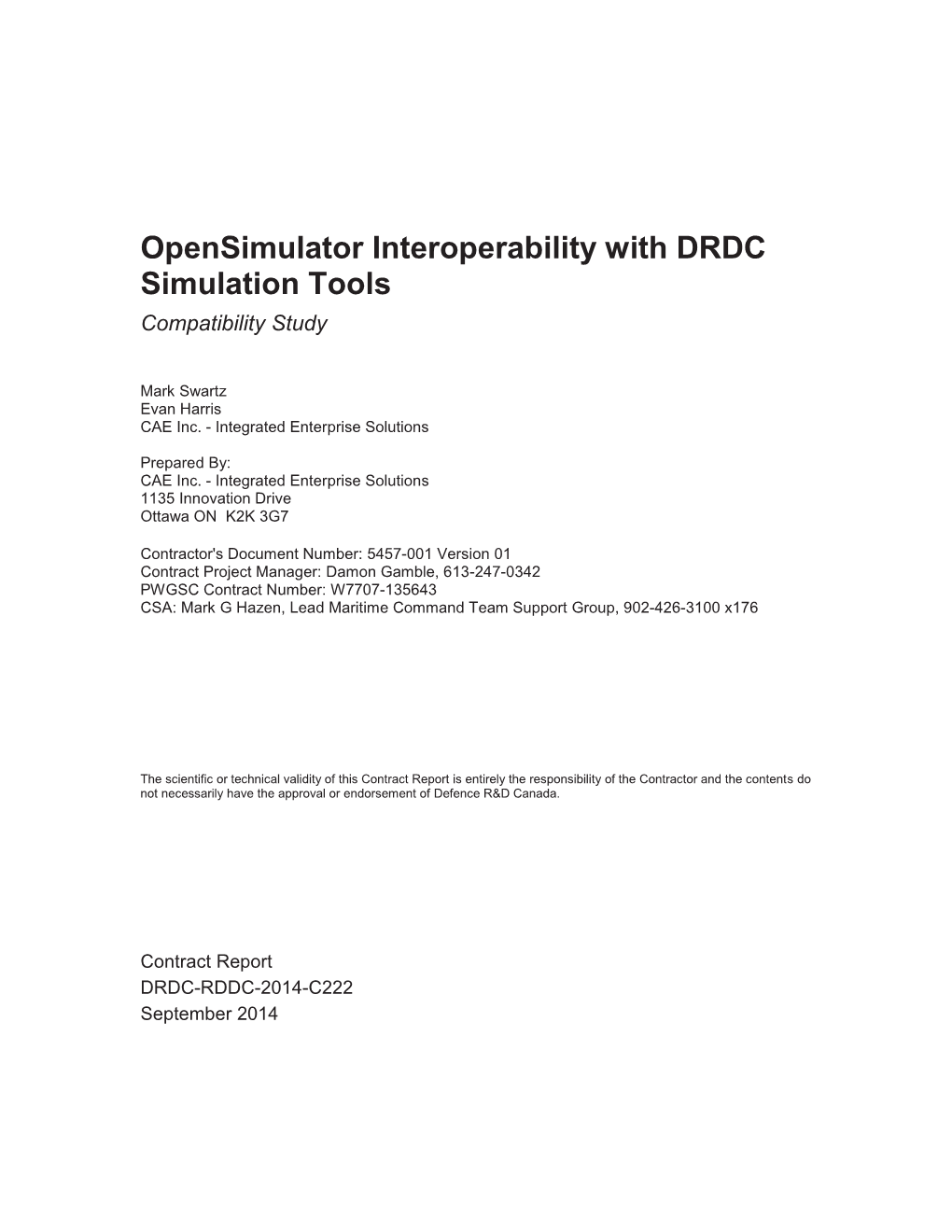Opensimulator Interoperability with DRDC Simulation Tools Compatibility Study