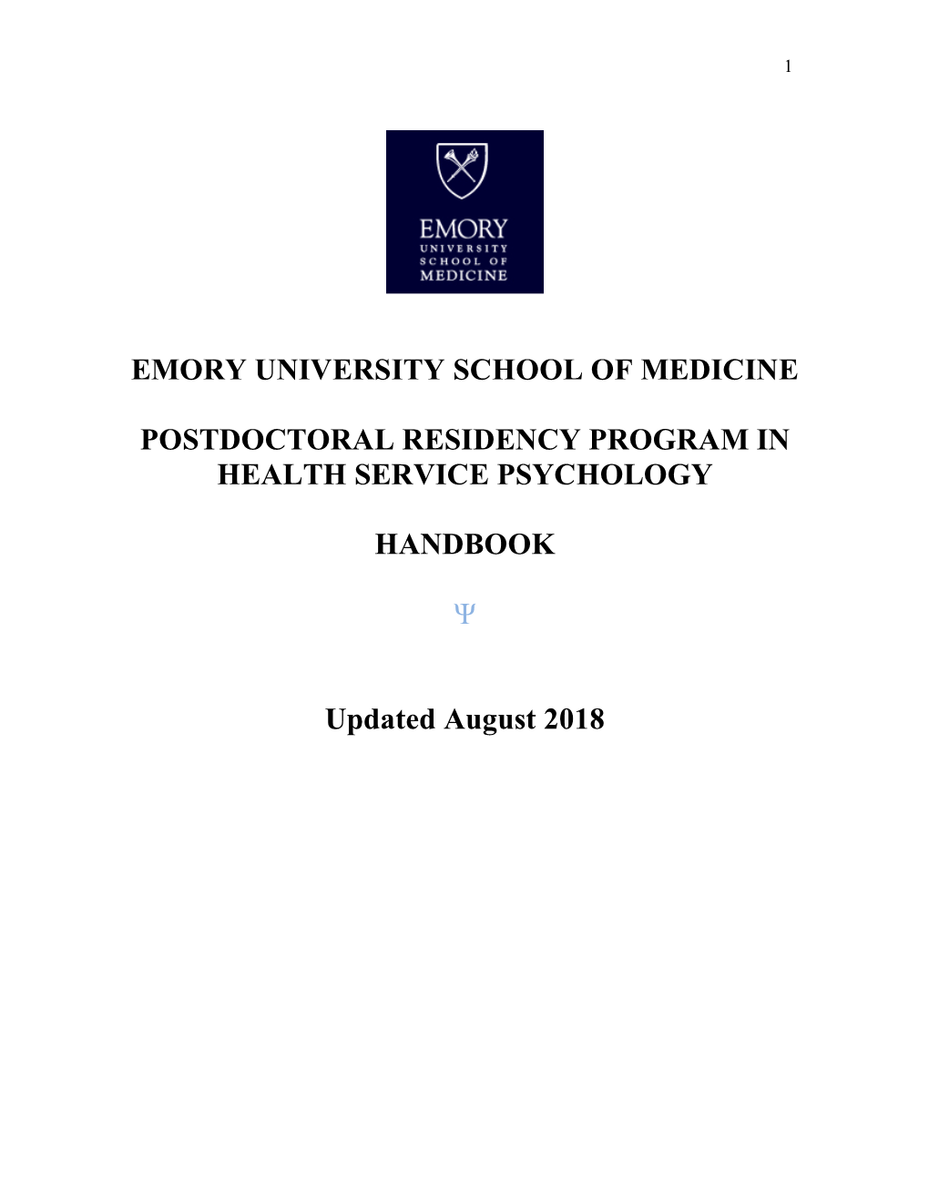 Emory University School of Medicine Postdoctoral Residency Program in Professional Psychology