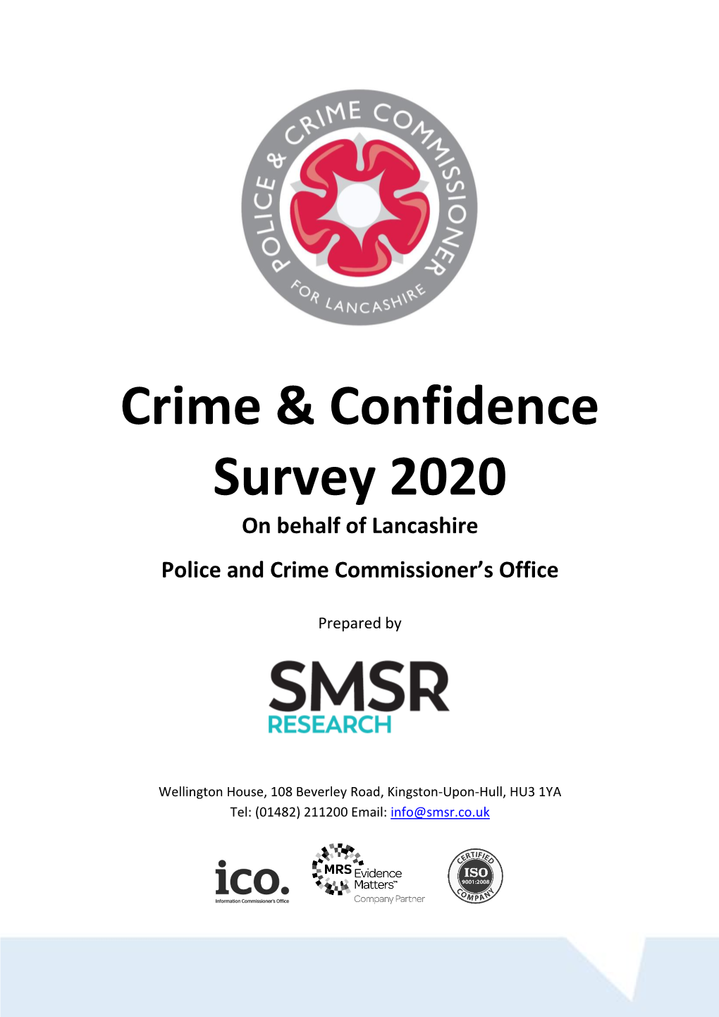 Crime & Confidence Survey 2020