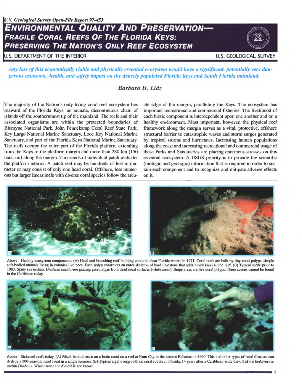 Fragile Coral Reefs of the Florida Keys: Preserving the Nation's Only Reef Ecosystem Ls