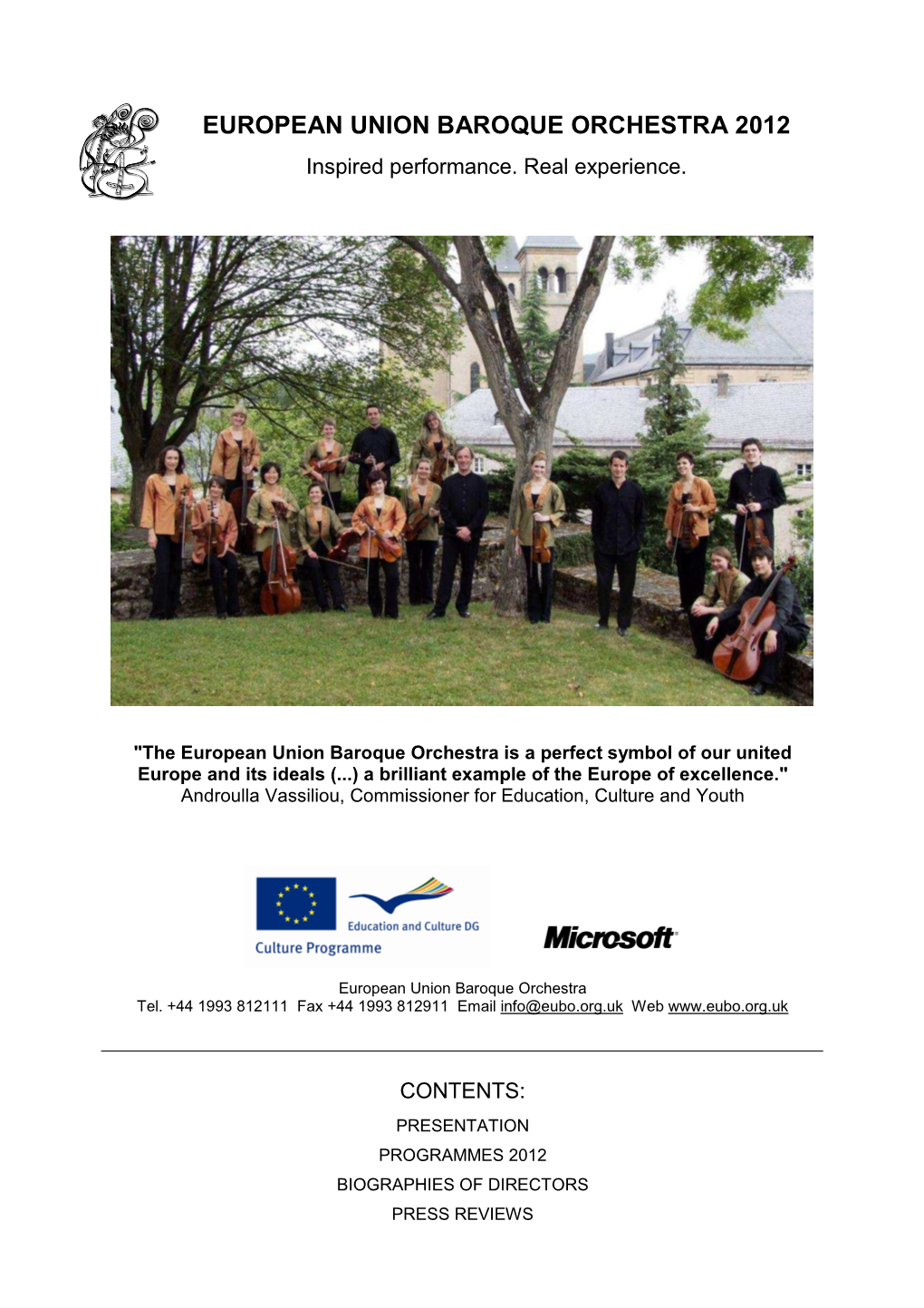 EUROPEAN UNION BAROQUE ORCHESTRA 2012 Inspired Performance