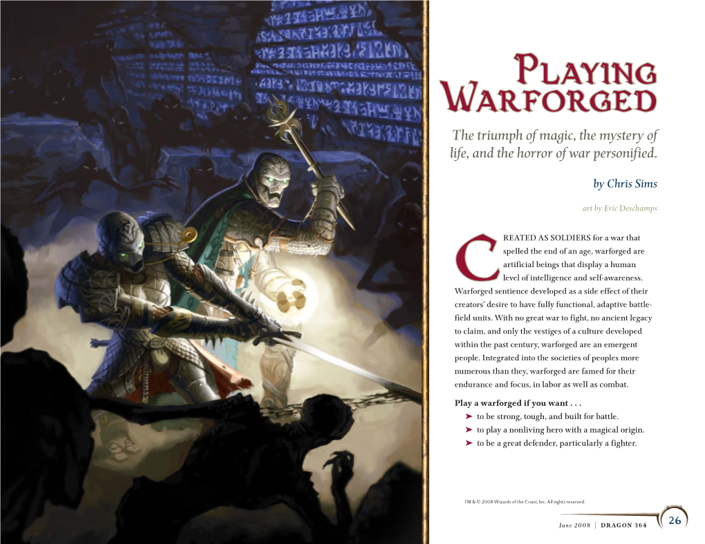 Playing Warforged the Triumph of Magic, the Mystery of Life, and the Horror of War Personified