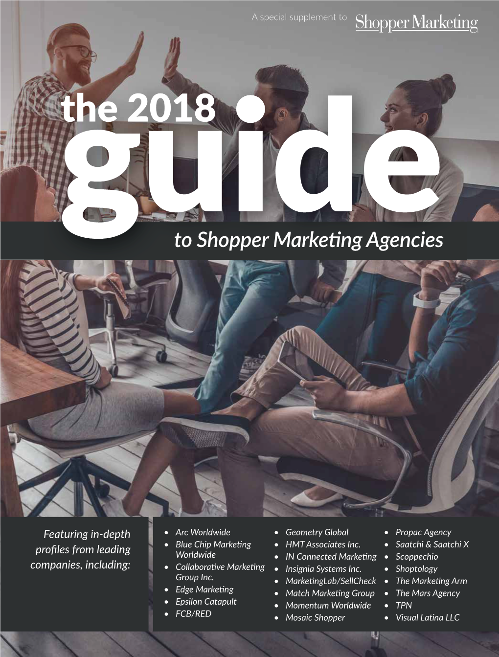 The 2018 Guide to Shopper Marketing Agencies