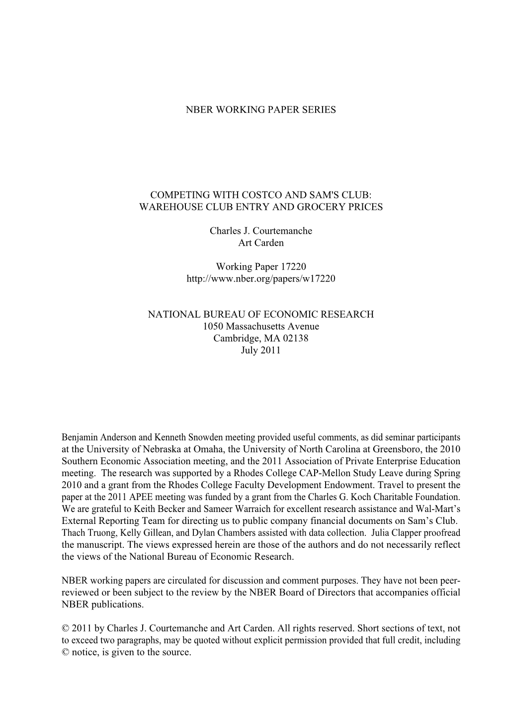 NBER WORKING PAPER SERIES COMPETING with COSTCO and SAM's CLUB: WAREHOUSE CLUB ENTRY and GROCERY PRICES Charles J. Courtemanche