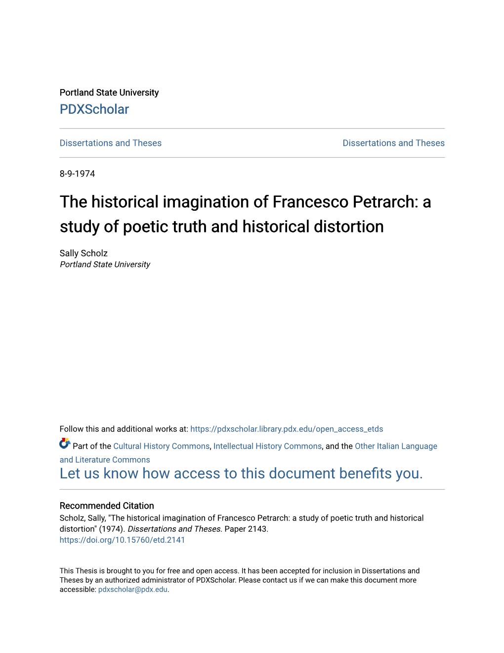 The Historical Imagination of Francesco Petrarch: a Study of Poetic Truth and Historical Distortion