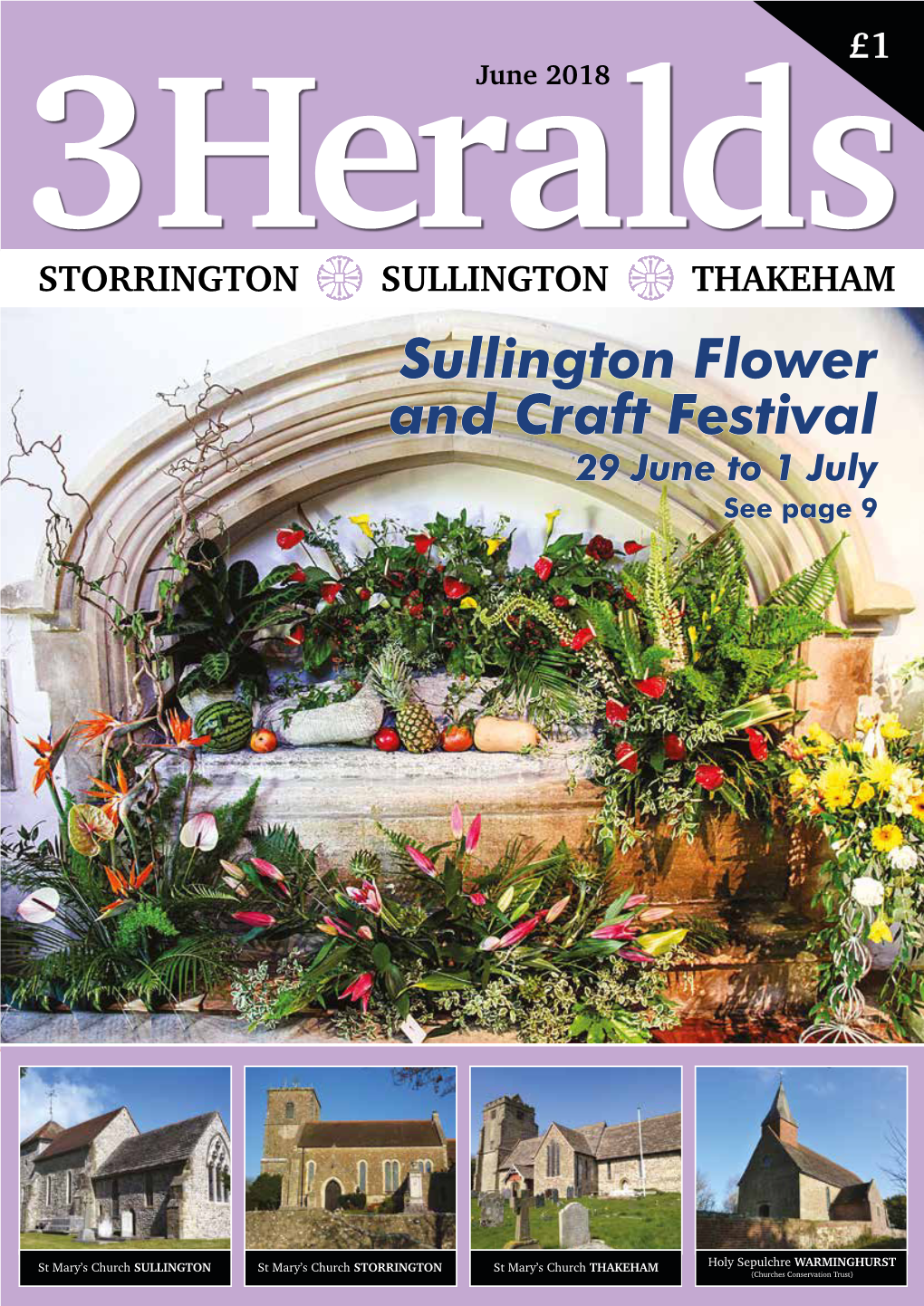 Sullington Flower and Craft Festival 29 June to 1 July See Page 9