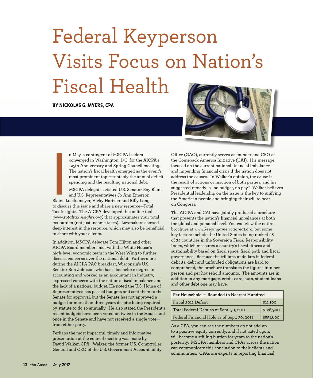 Federal Keyperson Visits Focus on Nation's Fiscal Health