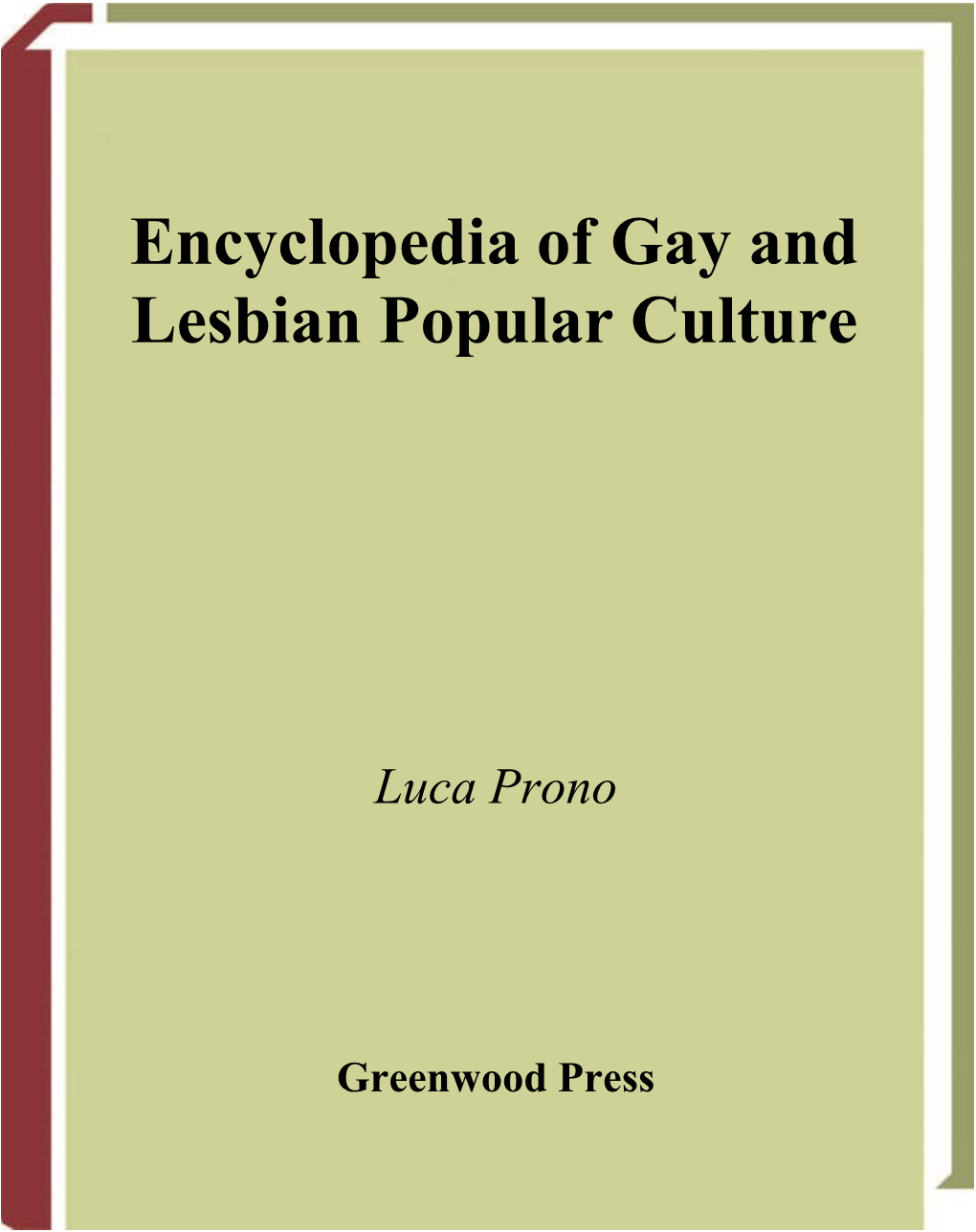 Encyclopedia of Gay and Lesbian Popular Culture