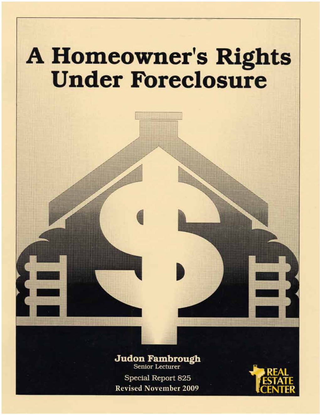 A Homeowner's Rights Under Foreclosure