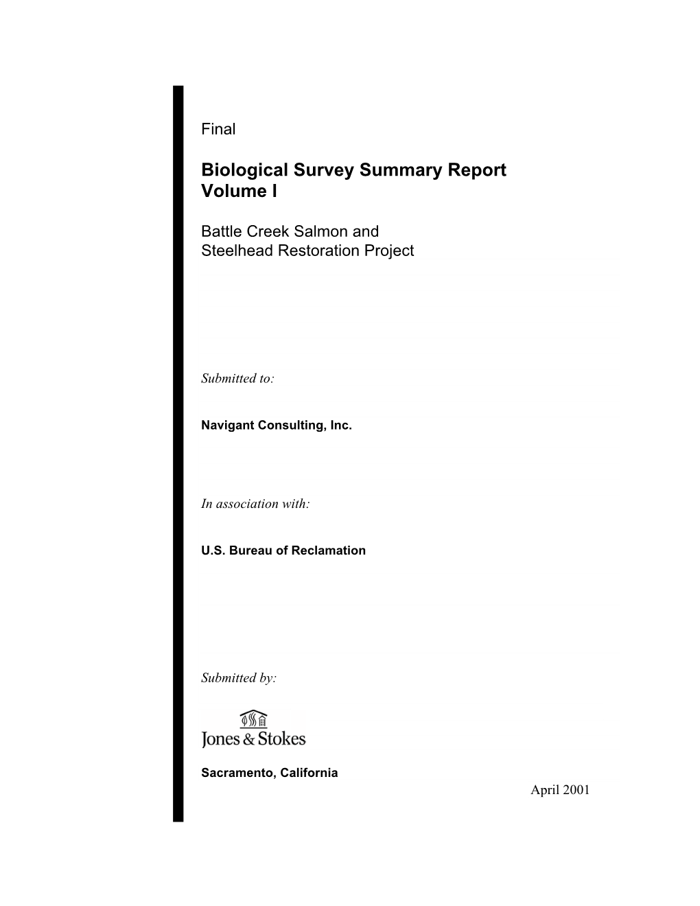 Biological Survey Summary Report Volume I