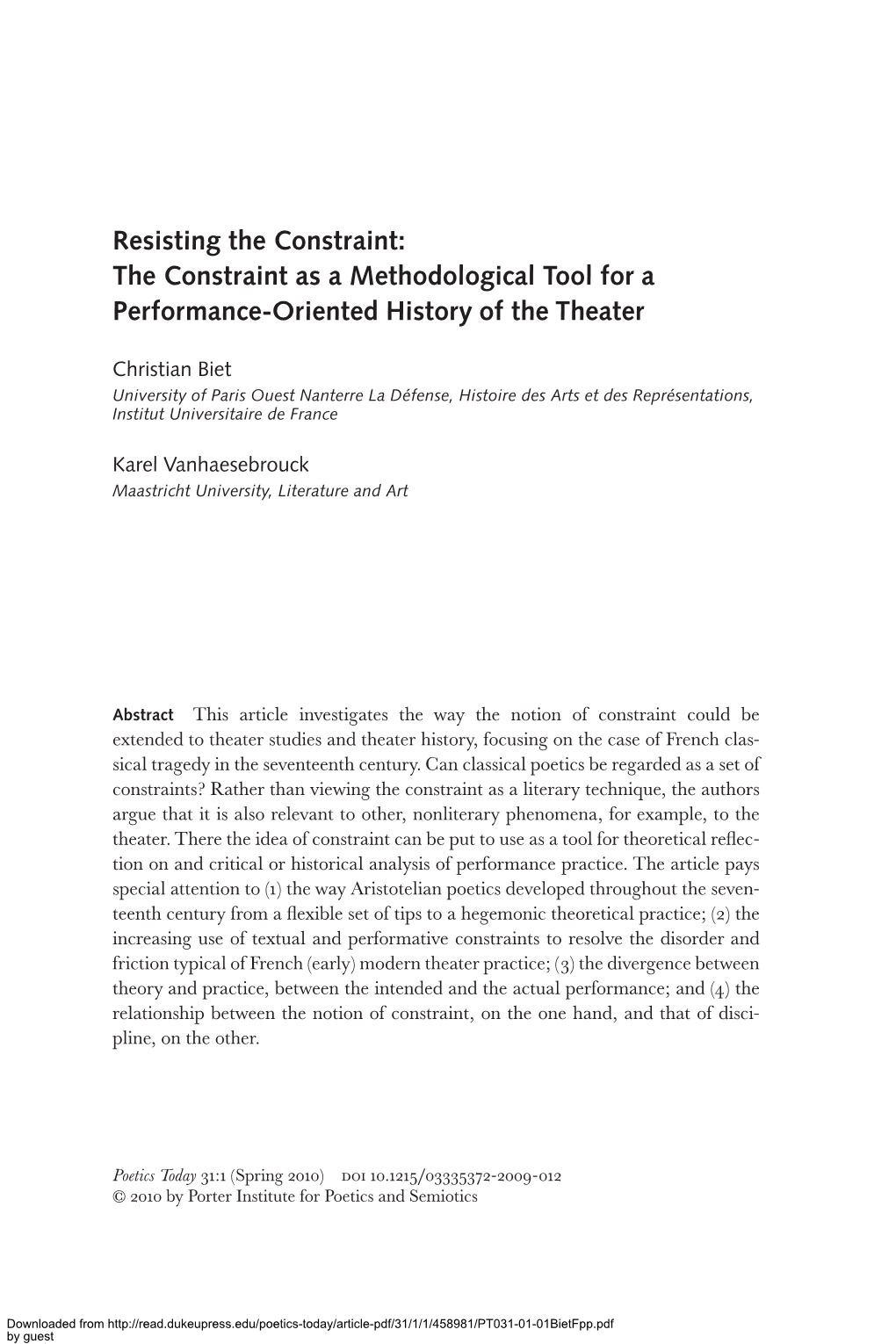 The Constraint As a Methodological Tool for a Performance-Oriented History of the Theater